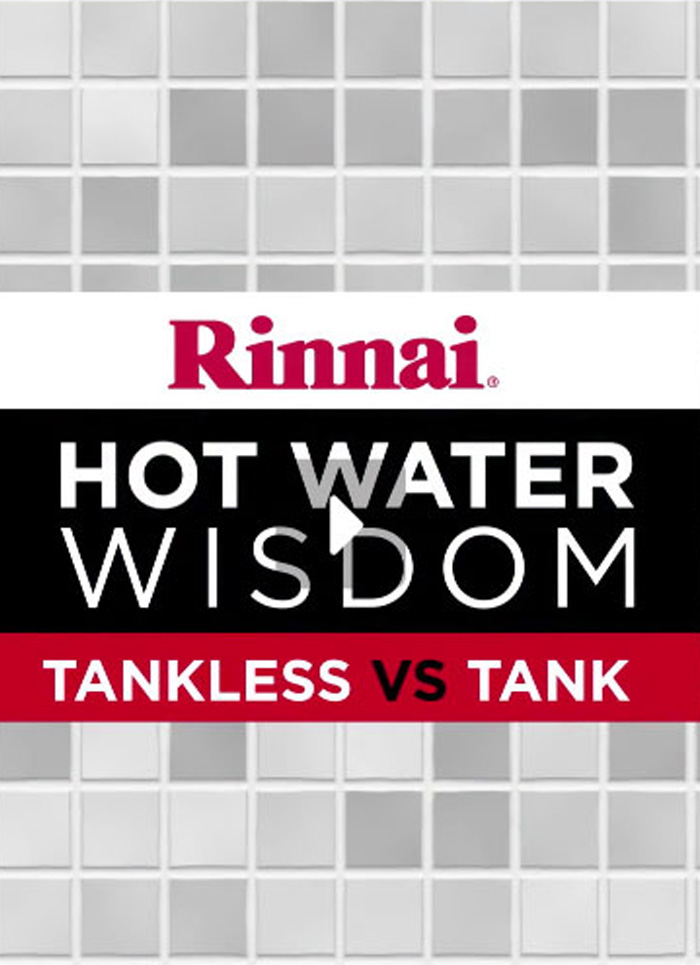 Video: Hot Water Wisdom - Tankless vs. Tank